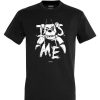 Friking It´S Me | Camisetas Tallas Grandes