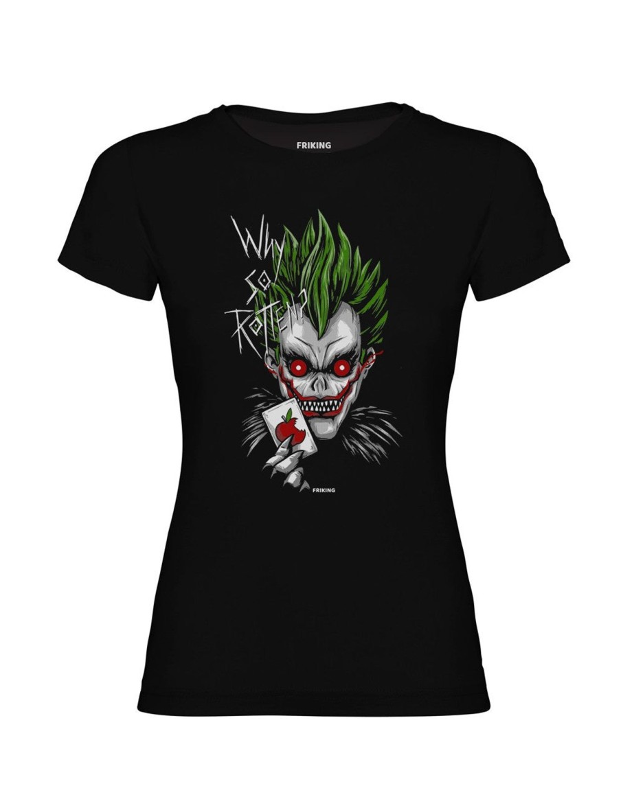 Friking Why So Rotten - 275 | Camisetas Mujer