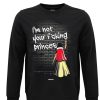 Friking Im Not Your F*Cking Princess Snow - 107 | Sudaderas Sin Capucha Nino