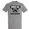 Friking Error 404 Humor Not Found - 82 | Camisetas Nino