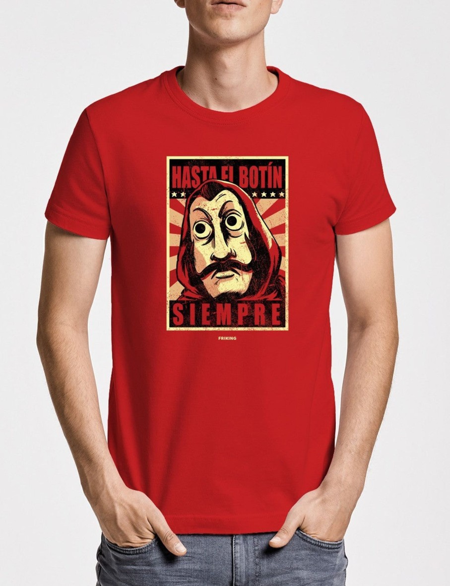 Friking Hasta El Botin Siempre - 192 | Camisetas Hombre