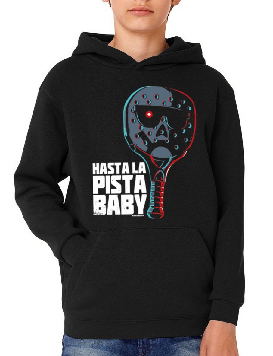 Friking Hasta La Pista Baby - 297A | Sudaderas Con Capucha Nino