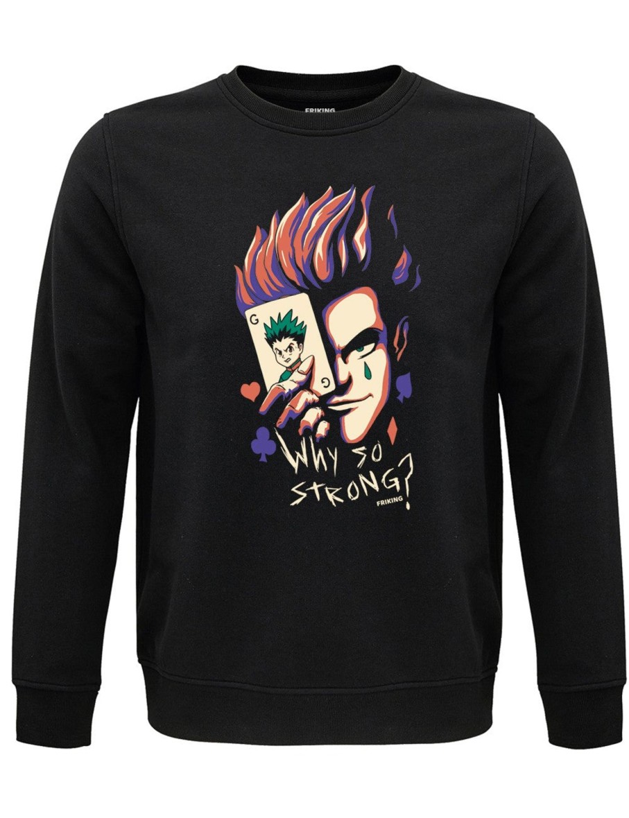 Friking Why So Strong? - 173 | Sudaderas Sin Capucha Uni