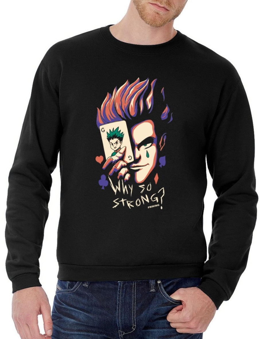 Friking Why So Strong? - 173 | Sudaderas Sin Capucha Uni