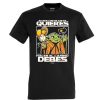 Friking Si Encontrarte Quieres Hacer El Camino Debes - 150 | Camisetas Nino