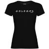 Friking Colegas - 261A | Camisetas Mujer