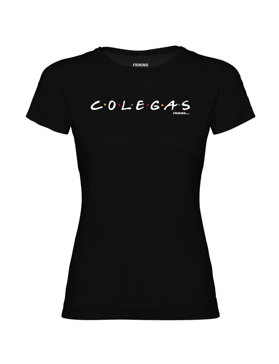 Friking Colegas - 261A | Camisetas Mujer