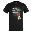 Friking Im Not Your F*Cking Princess Snow - 107 | Camisetas Nino