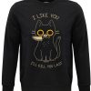 Friking I Like You - 269A | Sudaderas Sin Capucha Uni