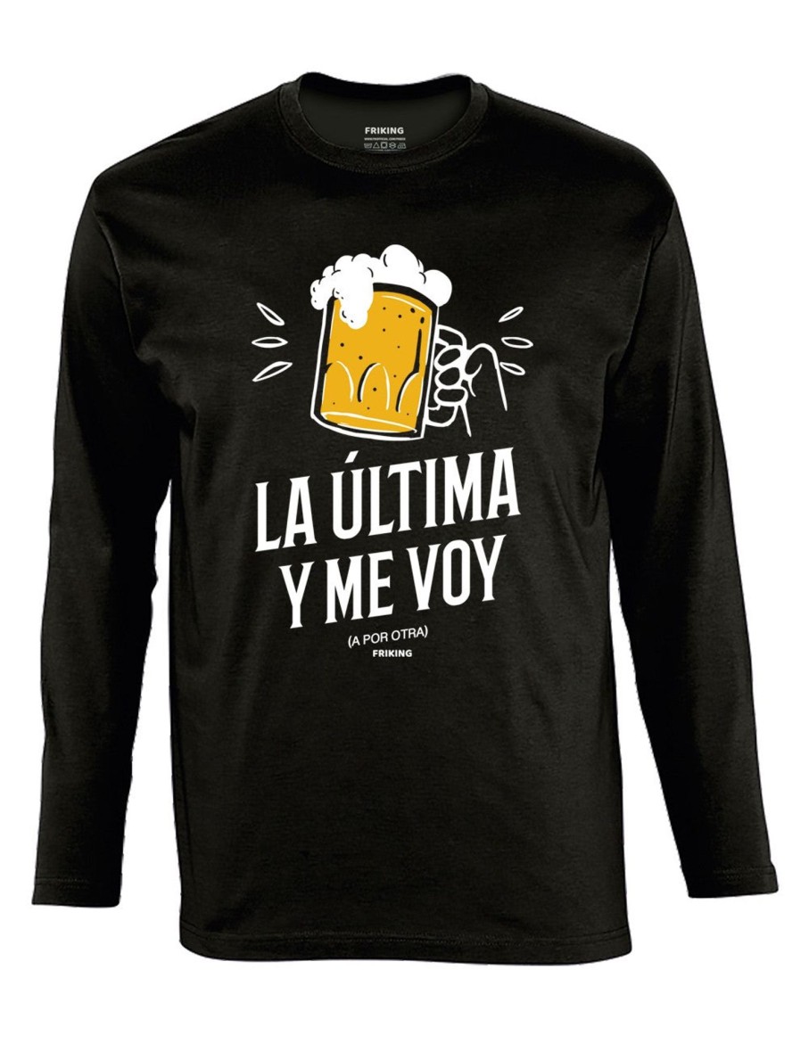 Friking La Ultima Y Me Voy - 342 | Camisetas Manga Larga Hombre