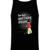 Friking Im Not Your F*Cking Princess Snow - 107 | Camisetas De Tirantes