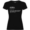 Friking Otaku Definition - 389 | Camisetas Mujer