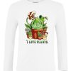 Friking I Love Plants - 563 | Camisetas Manga Larga Nino