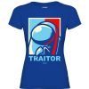 Friking Traitor - 98 | Camisetas Mujer