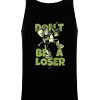 Friking Loser Dance - 75 | Camisetas De Tirantes