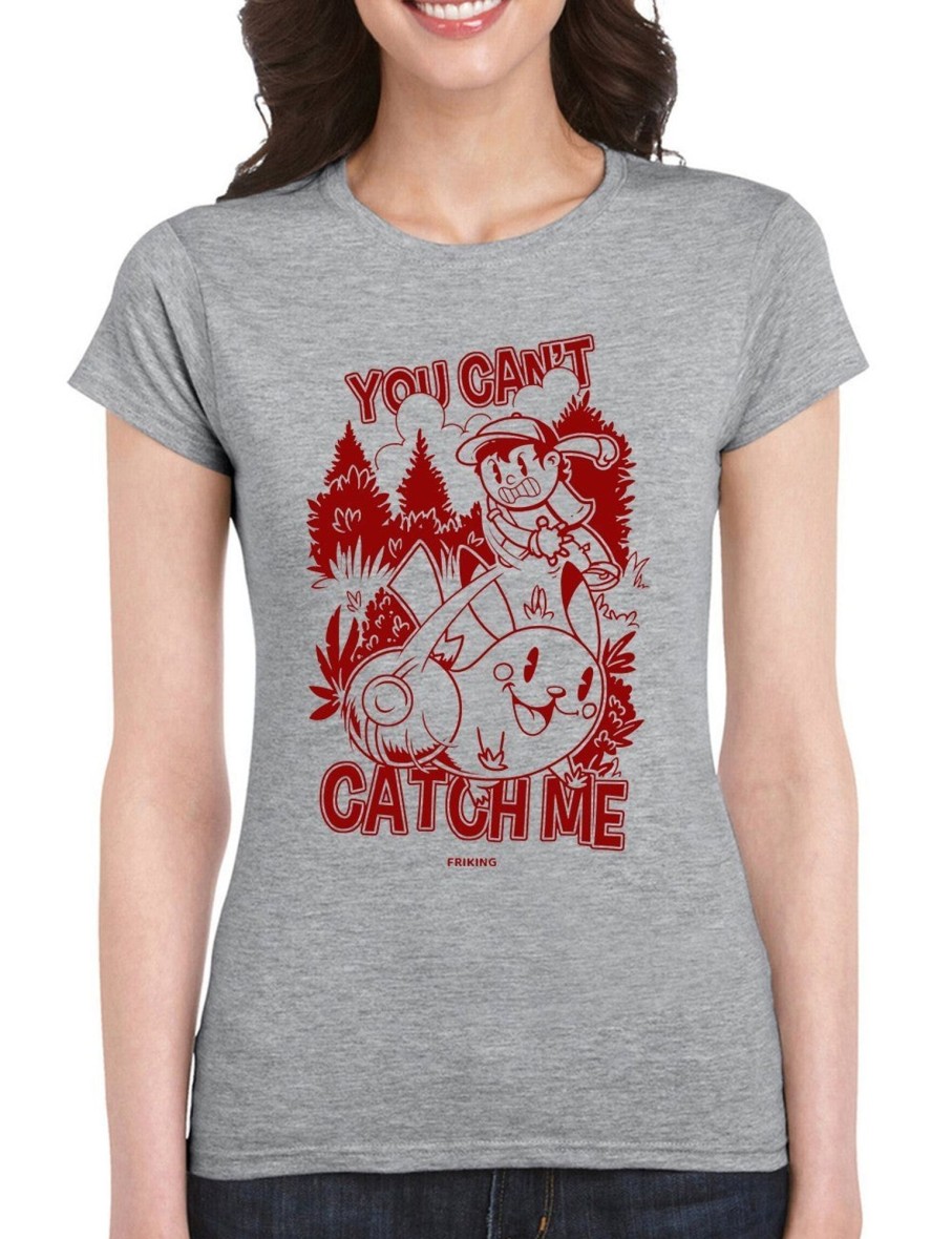 Friking Catch Me - 409 | Camisetas Mujer