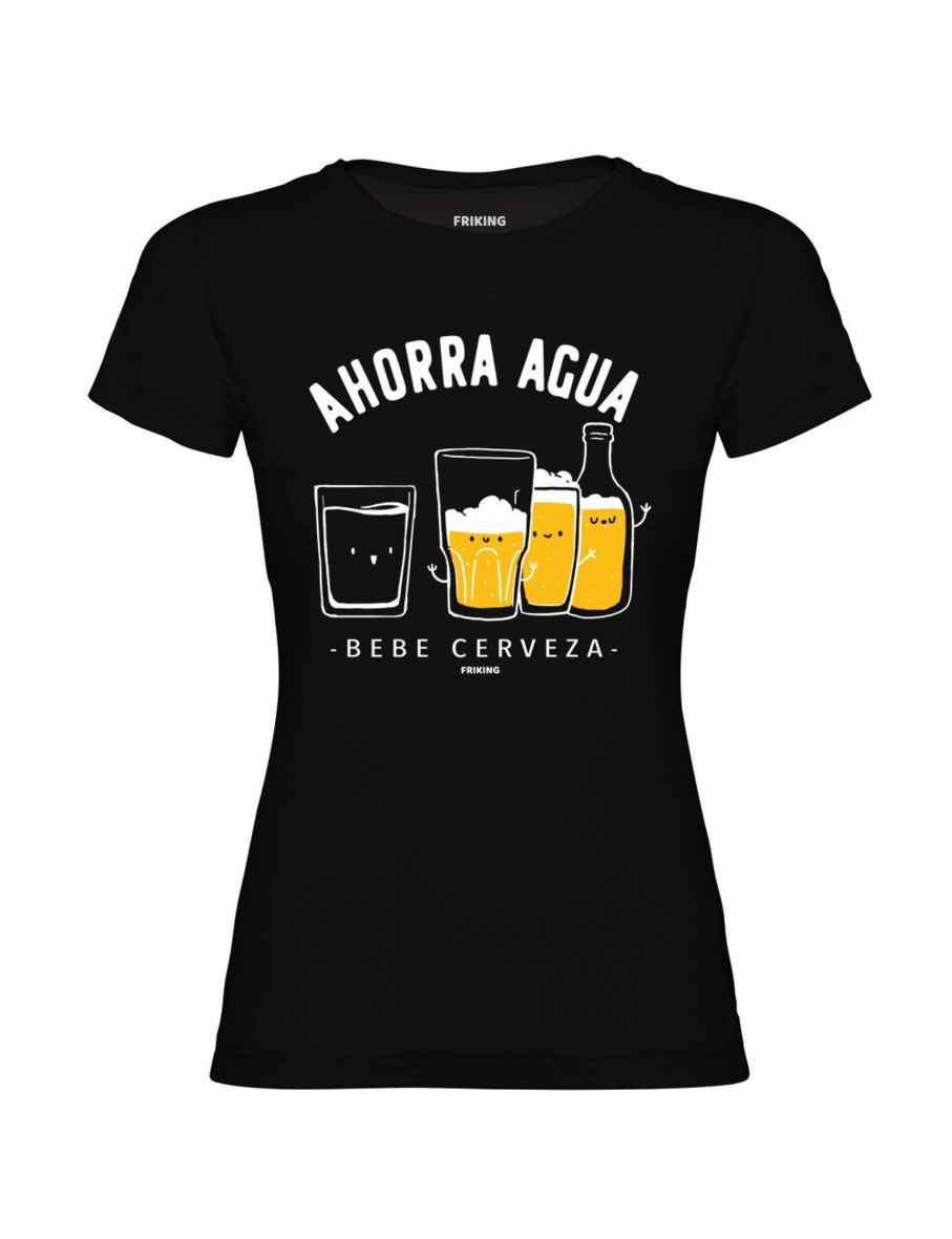 Friking Ahorra Agua - 343 | Camisetas Mujer