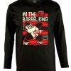 Friking I'M The Barrel King - 220 | Camisetas Manga Larga Hombre