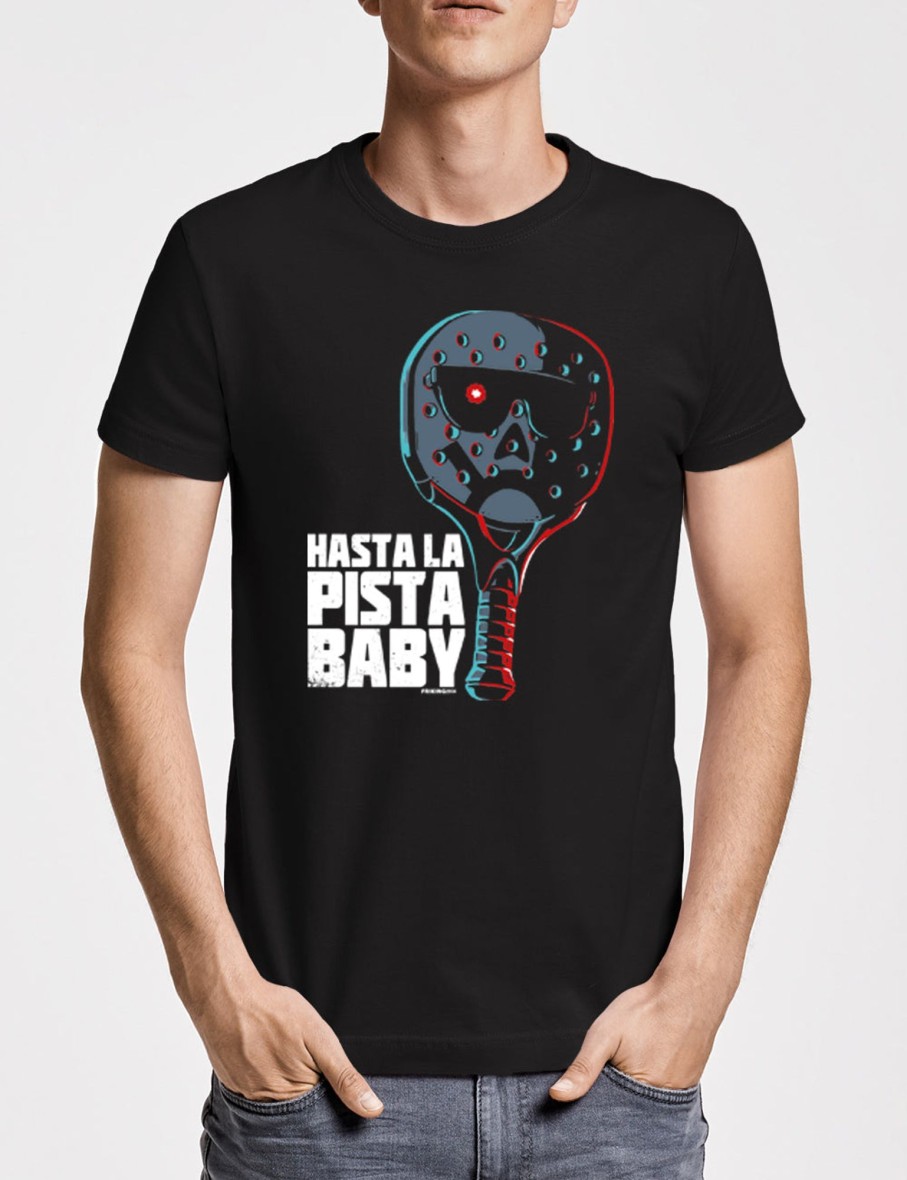 Friking Hasta La Pista Baby | Camisetas Tallas Grandes