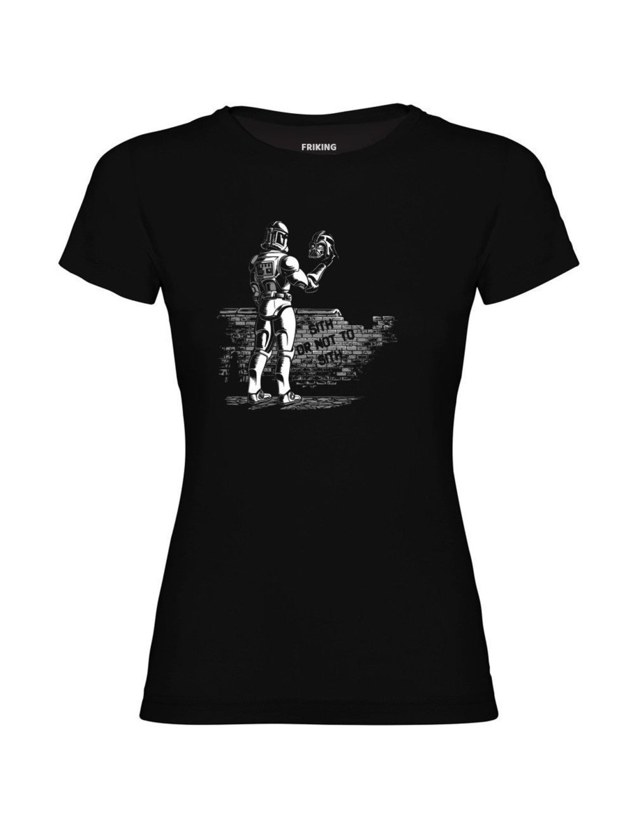 Friking Sith Or Not To Sith - 42 | Camisetas Mujer