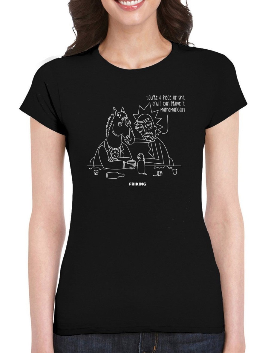 Friking You'Re A Piece Of Shit - 160 | Camisetas Mujer