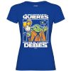 Friking Si Encontrarte Quieres Hacer El Camino Debes - 150 | Camisetas Mujer