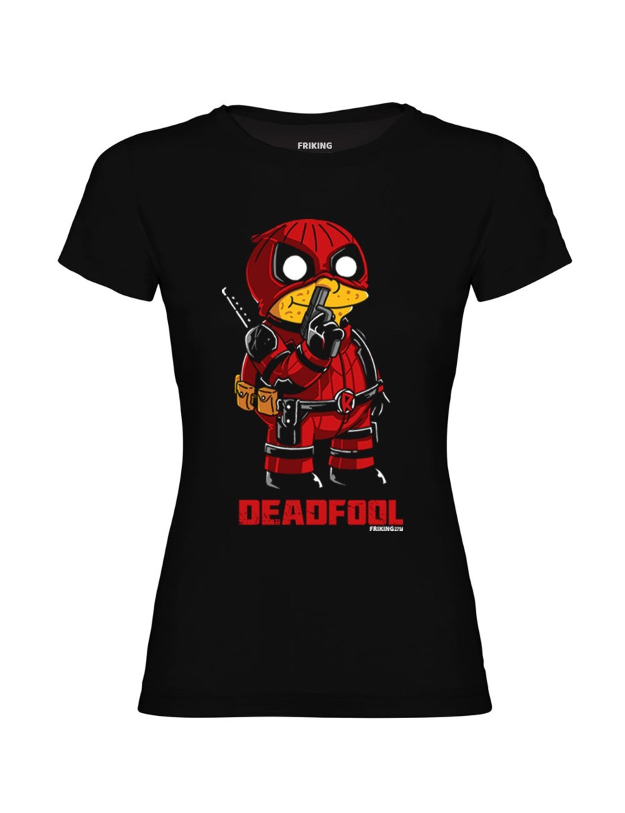 Friking Deadfool - 279A | Camisetas Mujer