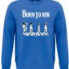 Friking Born To Win - 370 | Sudaderas Sin Capucha Uni