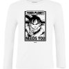 Friking Your Planet Needs You - 37 | Camisetas Manga Larga Nino