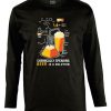 Friking Beer Is A Solution - 306A | Camisetas Manga Larga Hombre