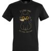 Friking I Like You | Camisetas Tallas Grandes