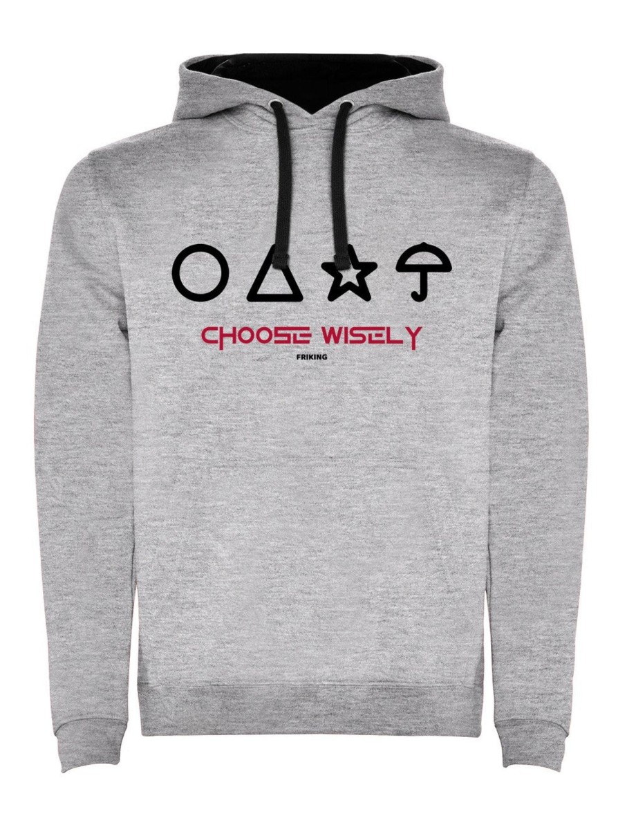 Friking Choose Wisely - 260 | Sudaderas Con Capucha Uni